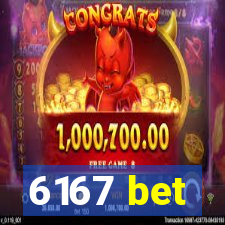 6167 bet